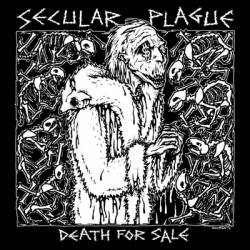 Secular Plague : Death for Sale